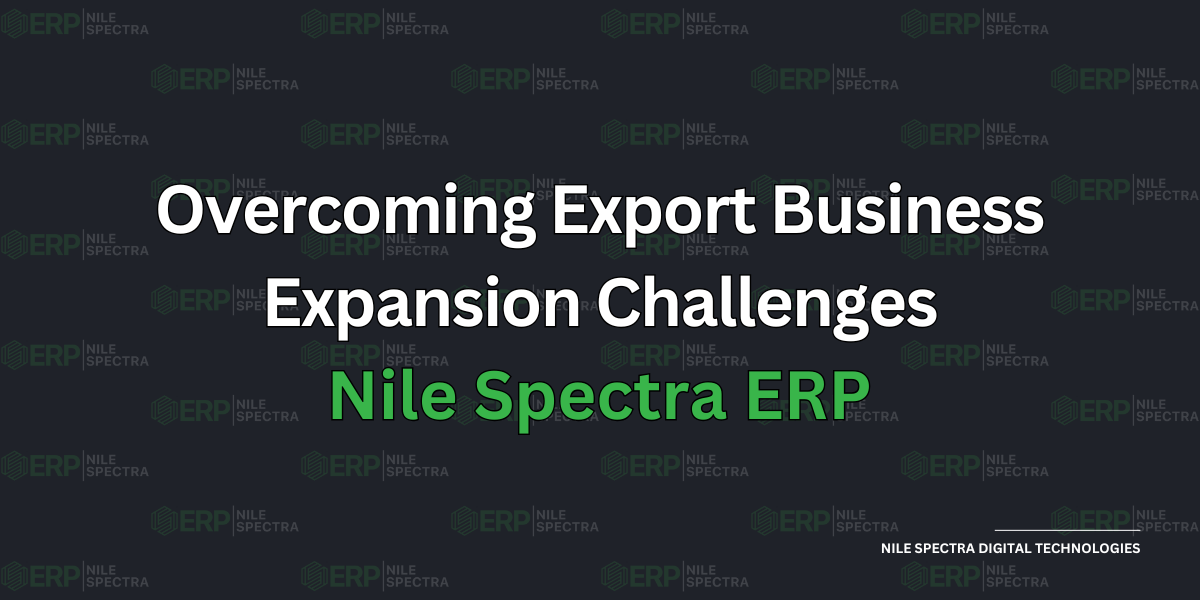 Sustainable Export Practices with Nile Spectra ERP - Cover Image